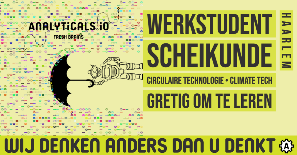 Werkstudent Scheikunde Circulaire Technologie Climate Tech vacature Haarlem